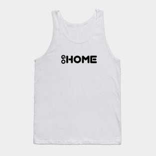 Go Home Tank Top